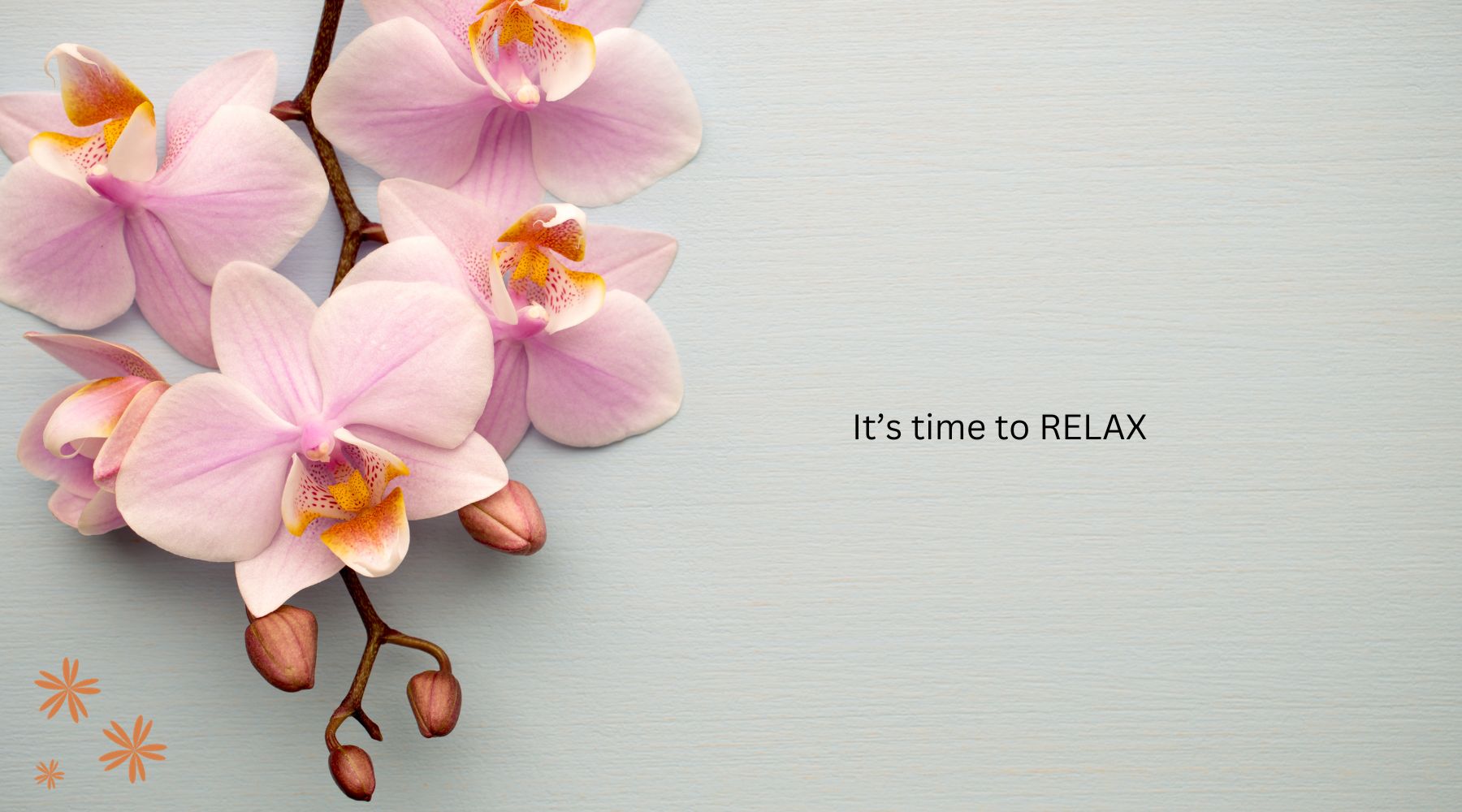 RELAX!